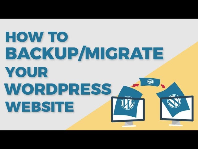 How To Backup Your WordPress Website