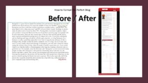 How To Format the Perfect Blog