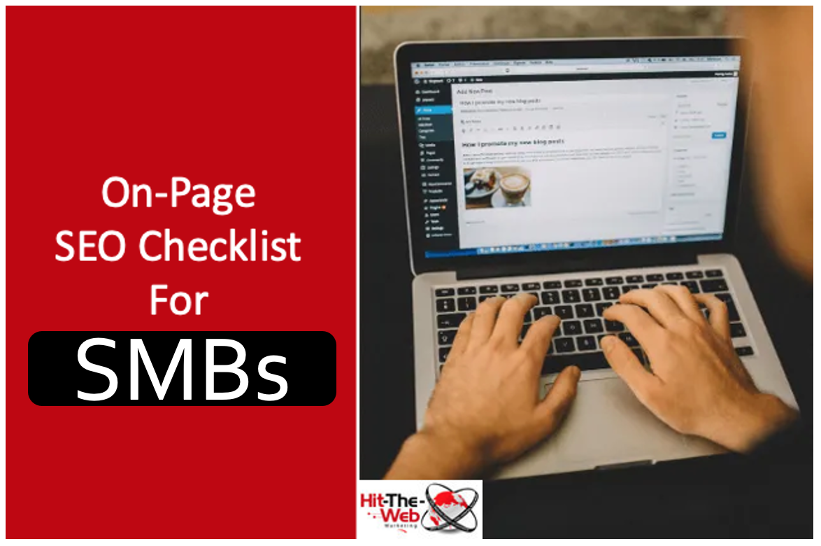 On-Page SEO Checklist for SMBs by Hit-the-Web Marketing