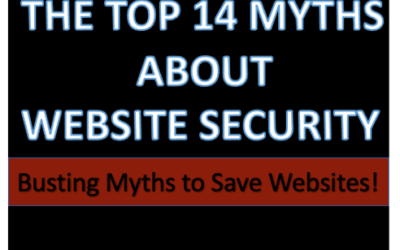 The Top 14 Myths About Website Security