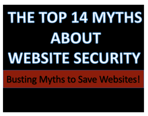 The Top 14 Myths About Website Security